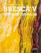 Bresca'V. Colore e fuoco_40. Ediz. italiana e inglese