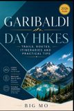 Garibaldi Libri GmbH Garibaldi Day Hikes