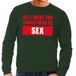 Bellatio Decorations Foute kersttrui - Christmas Sex - groen - voor heren - sweater - kerstborrel - Kersttruien S