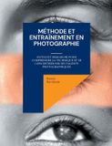 Méthode Books on Demand GmbH Méthode et entraînement en photographie