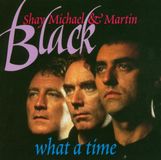 Music&Words The Black Brothers - What A Time (CD)