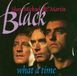 Music&Words The Black Brothers - What A Time (CD)