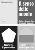 Il senso delle nuvole. Motivi e direzioni di un formidabile linguaggio