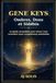 Les Gènes Keys: Ombres, dons et Siddhis Le guide accessible pour mieux vous connaître sans compétences préalables