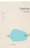 I Libri GmbH I feel too Paperback