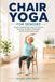 Chair Yoga for Seniors
