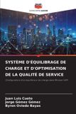SYSTÈME OmniScriptum SRL Système d'Équilibrage de Charge Et d'Optimisation de la Qualité de Service