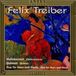 Felix/Ensemble Treiber: Violinkonzert/Quintett/Duo H.H