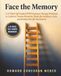 Face the Memory: A 12-Week Self-Guided PTSD Exposure Therapy Workbook
