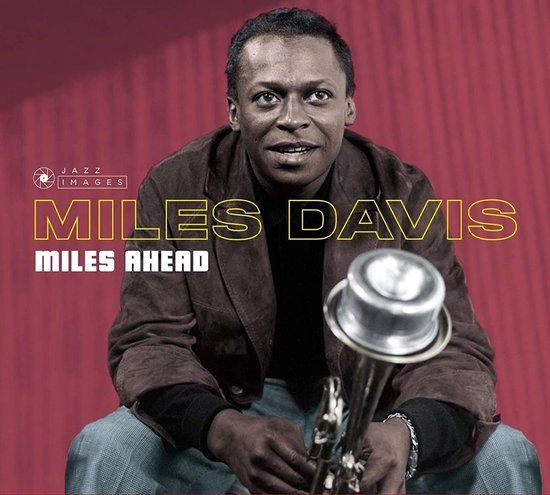 Miles Davis Miles Ahead + Steamin With The Miles Davis Quintet