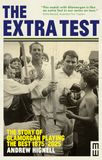 The Extra Test: The story of Glamorgan playing the best: 1875 - 2025
