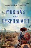 Morirás Libri GmbH Morirás en Despoblado Paperback