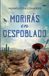 Morirás Libri GmbH Morirás en Despoblado Paperback