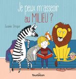 Je peux m'asseoir au milieu ?