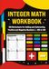 Integer Math Workbook: 100 Worksheets for Adding and Subtracting Positive and Negative Numbers | −100 to 100