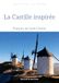 La Castille inspirée