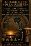 LES CIVILISATIONS ET ROYAUMES DES GRANDS LACS