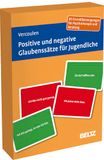 Positive Beltz Verlagsgruppe Positive und negative Glaubenssätze für Jugendliche