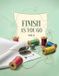 Finish Libri GmbH Finish As You Go: Perfectly Easy Borders Volume II Paperback