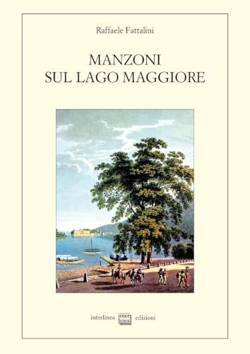 Manzoni sul lago Maggiore