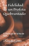 La Libri GmbH La Fidelidad de un Profeta Quebrantado