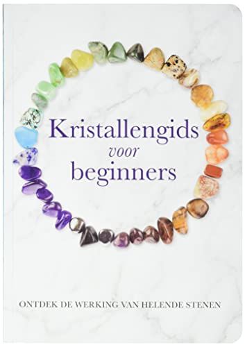Kristallengids Kristallengids voor beginners: Ontdek de werking van helende stenen