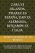 ZARA ES IRLANDA, PHAREZ ES ESPAÑA, DAN ES ALEMANIA, BENJAMÍN ES ITALIA.: LOS HAPLOGRUPOS GENÉTICOS DE TODOS LOS PUEBLOS DE LA BIBLIA. VOLUMEN 4.