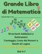 Grande Libro di Matematica per Bambini 5-7 Anni: Impara i Numeri, Contare, Addizioni e Sottrattivi con Giochi e Puzzle Divertenti | Quaderno di Attività Prescolare e Scuola Primaria