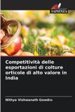 Competitività Edizioni Sapienza Competitività delle esportazioni di colture orticole di alto valore in India