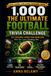 Ultimate Independently Published Ultimate Football Trivia Challenge: 1,000 Questions About Pro Football, College Football, Legendary Players, Championships, Records, Rivalries & More