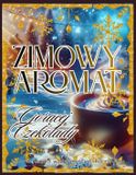 Zimowy Bella Mary Wood Zimowy Aromat Gorącej Czekolady Zimowa książka wdzięczności do kolorowania