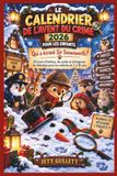 LE Libri GmbH LE CALENDRIER DE L'AVENT DU CRIME 2026 POUR LES ENFANTS: Qui a écrasé Sir Snowsworth? 24 jours d'indices, de codes et d'énigmes de détective pour les enfants de 7 à 10 ans