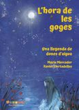 L'hora de les goges: Una llegenda de dones d'aigua: 3