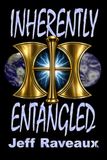Inherently Entangled: Bridge to the Harbor