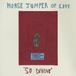 Horse Jumper of Love - So Divine (LP, Coloured Vinyl)