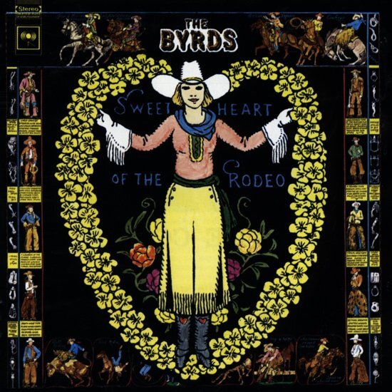 The Byrds Sweetheart Of The Rodeo