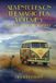 Adventures Libri GmbH Adventures On The Magic Bus: Rolling Down the Highway (Volume 3) Paperback