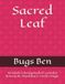 Sacred Leaf: An Adult Coloring Book of Cannabis Botanicals, Mandalas & Garden Magic