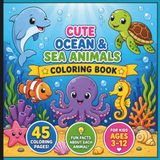 Cute Ocean and Sea Animals Coloring Book