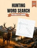 Hunting: Large Print Word Search Puzzles for Adults and Seniors