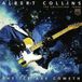 Music Club International Records The Ice Axe Cometh Albert Collins: The Collection 1978 - 86