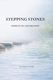 Stepping Stones: Poems of Life, Love and Grace