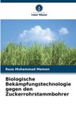 Biologische Verlag Unser Wissen Biologische Bekämpfungstechnologie gegen den Zuckerrohrstammbohrer