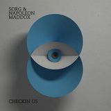 Checkin Sorg & Napoleon Maddox - Checkin Us (CD)