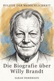 Die elian Die Biografie über Willy Brandt