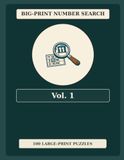 Big-Print Number Search, Volume 1: 100 Number Puzzles in Large Print