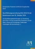 Antiphon Verlag Durchführungsverordnung (EU) 2025/26 der Kommission vom 30. Oktober 2024