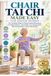 CHAIR Libri GmbH Chair Tai CHI Made Easy for Senior Women