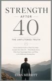 Strength After 40: The Unfiltered Truth