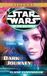 Dark Star Wars Dark Journey: Star Wars Legends (The New Jedi Order) Paperback